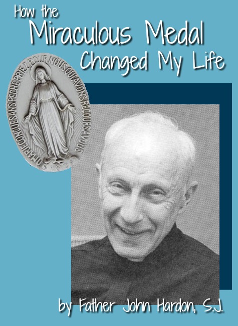 how the miraculous medal changed my life